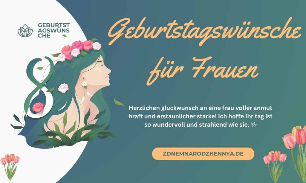 Geburtstagswünsche für Frauen